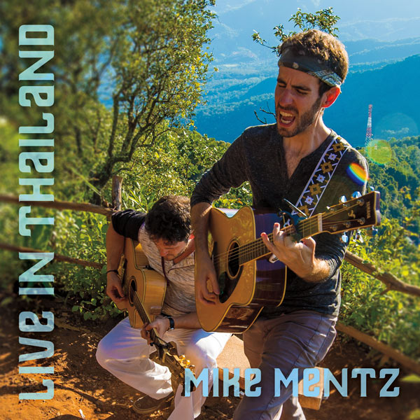 Album cover for Mike Mentz Live In Thailand